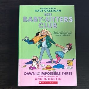 The Baby-Sitters Club Book 5 “Dawn and the Impossible Three” by Ann M. Martin